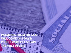 Payments From the SSA Will Come in 8 Days People Who Get SSI Are the First in Line