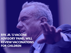 RFK Jr.'s Vaccine Advisory Panel Will Review Vaccinations for Children