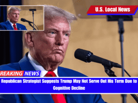 Republican Strategist Suggests Trump May Not Serve Out His Term Due to Cognitive Decline