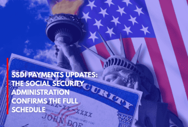 SSDI Payments Updates The Social Security Administration Confirms the Full Schedule
