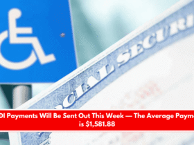 SSDI Payments Will Be Sent Out This Week — The Average Payment is $1,581.88