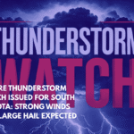 Severe Thunderstorm Watch Issued for South Dakota Strong Winds and Large Hail Expected