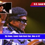 Sly Stone, Iconic Funk-Rock Star, Dies at 82