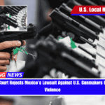 Supreme Court Rejects Mexico’s Lawsuit Against U.S. Gunmakers Over Cartel Violence