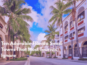 Ten Adorable Florida Small Towns That Most Tourists Ignore