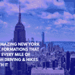 Ten Amazing New York Rock Formations That Make Every Mile of Rough Driving & Hikes Worth It