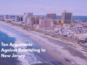 Ten Arguments Against Relocating to New Jersey