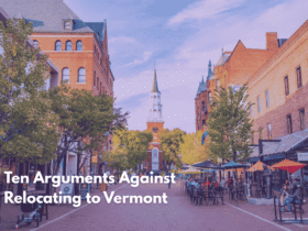 Ten Arguments Against Relocating to Vermont