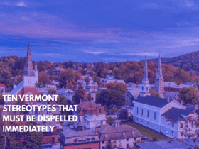 Ten Vermont Stereotypes That Must Be Dispelled Immediately