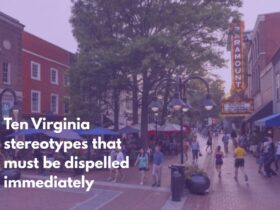 Ten Virginia stereotypes that must be dispelled immediately