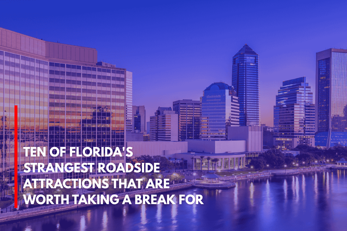 Ten of Florida's Strangest Roadside Attractions That Are Worth Taking a Break for