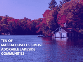 Ten of Massachusetts's Most Adorable Lakeside Communities
