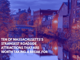 Ten of Massachusetts's Strangest Roadside Attractions That Are Worth Taking a Break for