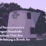 Ten of Pennsylvania's Strangest Roadside Attractions That Are Worth Taking a Break for