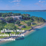 Ten of Texas's Most Adorable Lakeside Communities