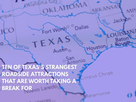 Ten of Texas's Strangest Roadside Attractions That Are Worth Taking a Break for
