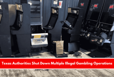 Texas Authorities Shut Down Multiple Illegal Gambling Operations
