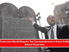 Texas Law Would Require Ten Commandments in Every Public School Classroom
