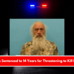 Texas Man Sentenced to 14 Years for Threatening to Kill His Mother