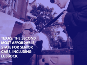 Texas The Second Most Affordable State for Senior Care, Including Lubbock