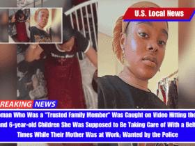 Woman Who Was a "Trusted Family Member" Was Caught on Video Hitting the 2, 4, and 6-year-old Children She Was Supposed to Be Taking Care of With a Belt 60 Times While Their Mother Was at Work; Wanted by the Police