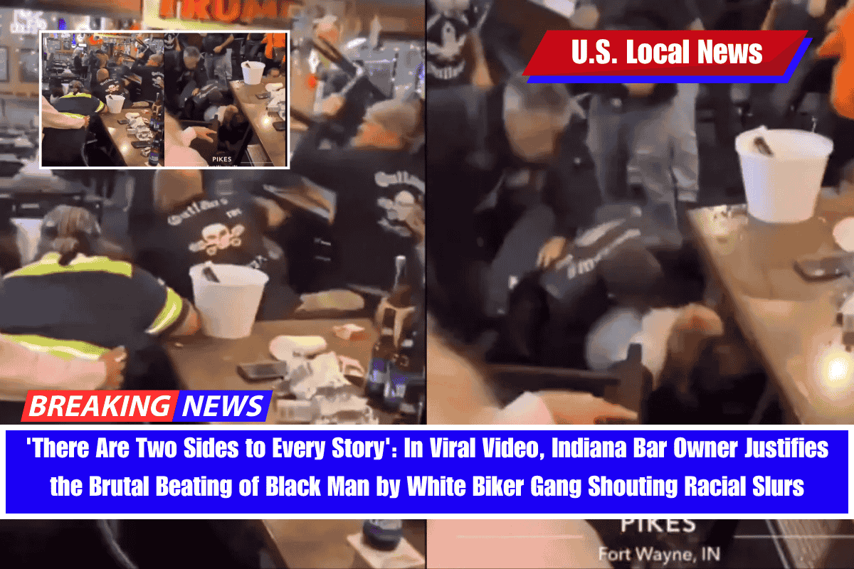 'There Are Two Sides to Every Story' In Viral Video, Indiana Bar Owner Justifies the Brutal Beating of Black Man by White Biker Gang Shouting Racial Slurs