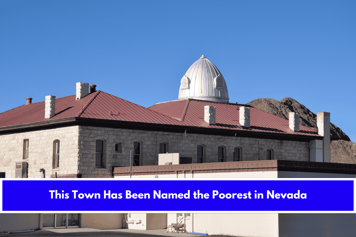 This Town Has Been Named the Poorest in Nevada