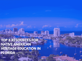 Top 8 Resources for Native American Heritage Education in Florida