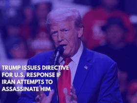 Trump Issues Directive for U.S. Response If Iran Attempts to Assassinate Him