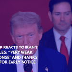 Trump Reacts to Iran’s Missiles “Very Weak Response” and Thanks Iran for Early Notice