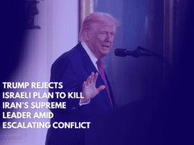 Trump Rejects Israeli Plan to Kill Iran’s Supreme Leader Amid Escalating Conflict