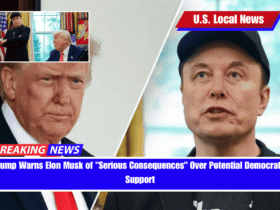 Trump Warns Elon Musk of Serious Consequences Over Potential Democratic Support