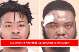 Two Arrested After High-Speed Chase in Shreveport
