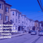 Understanding Massachusetts’s Fair Housing Laws What Tenants Should Know