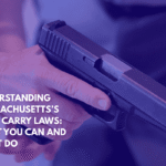 Understanding Massachusetts’s Open Carry Laws What You Can and Can’t Do