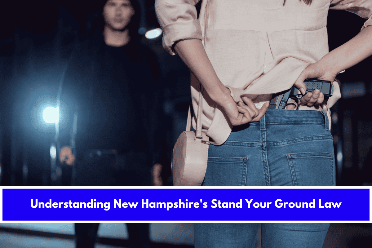 Understanding New Hampshire's Stand Your Ground Law