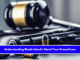 Understanding Rhode Island's Stand Your Ground Law