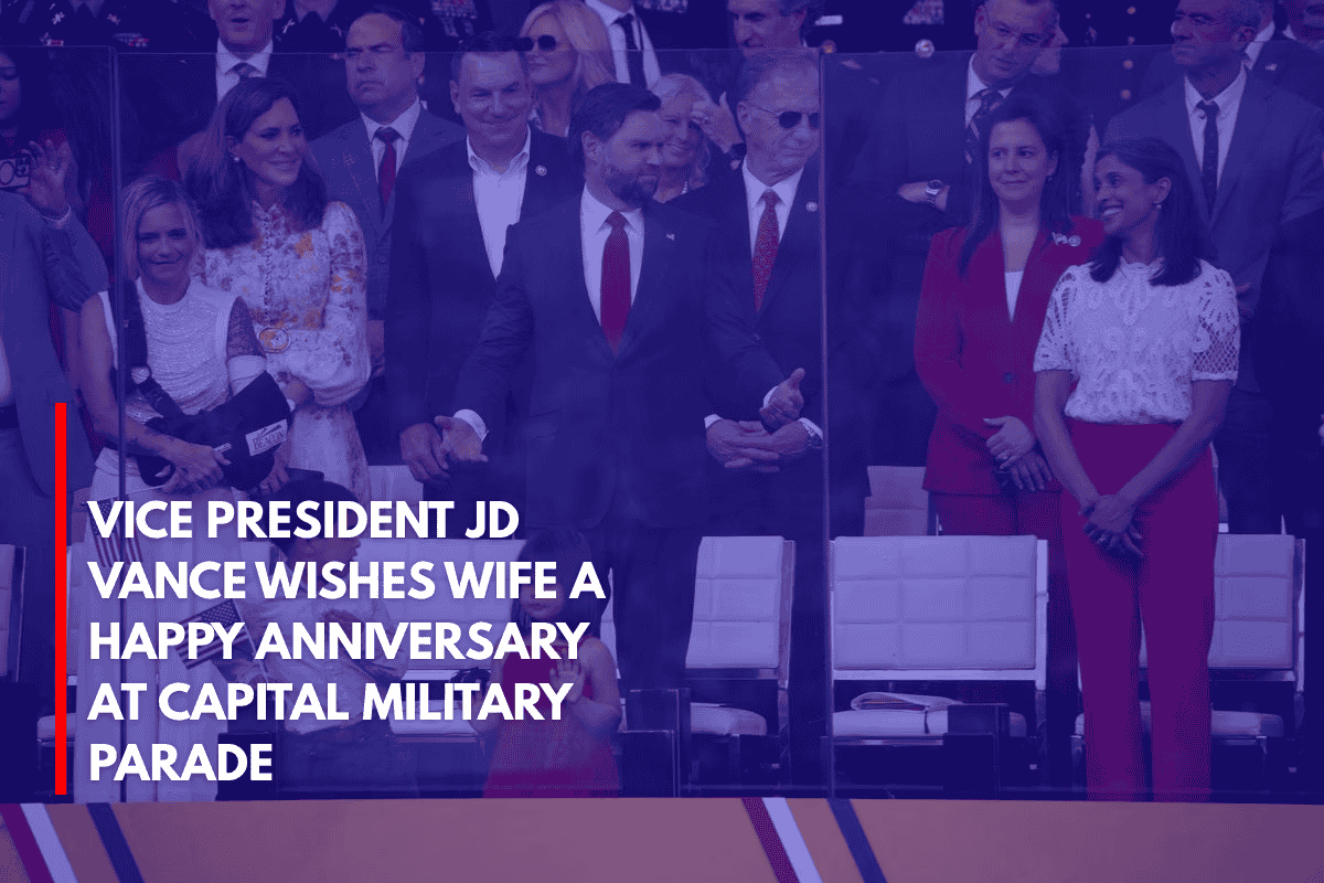 Vice President JD Vance Wishes Wife a Happy Anniversary at Capital Military Parade