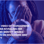 Viral Video of Transgender Woman Revealing Her Gender Identity Sparks Debate on Disclosure and Safety