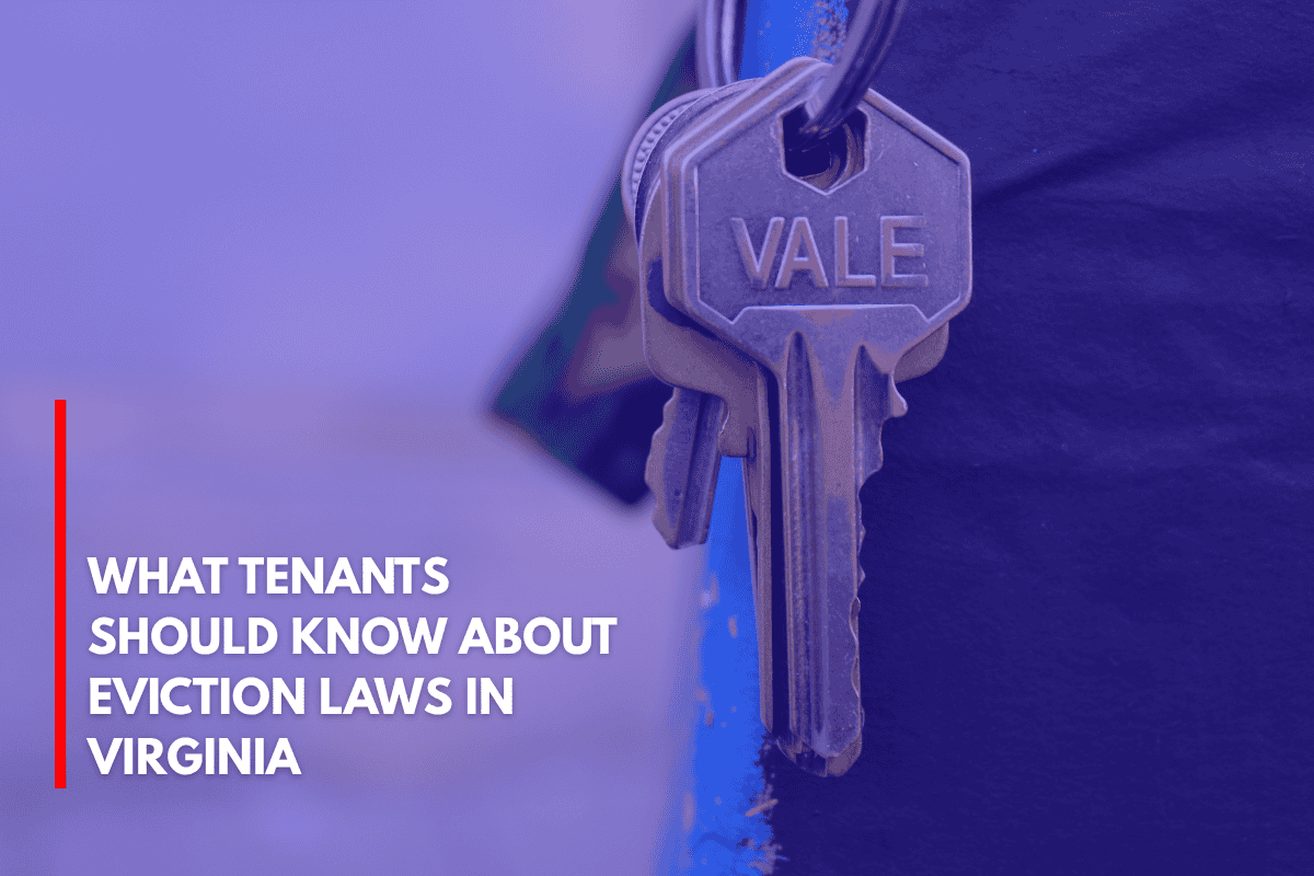What Tenants Should Know About Eviction Laws in Virginia