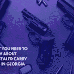 What You Need to Know About Concealed Carry Laws in Georgia