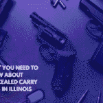 What You Need to Know About Concealed Carry Laws in Illinois