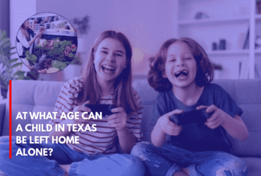 At What Age Can a Child in Texas Be Left Home Alone