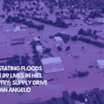 Devastating Floods Claim 89 Lives in Hill Country; Supply Drive for San Angelo