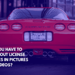 Do You Have to Blur Out License Plates in Pictures or Videos