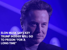 Elon Musk Says Key Trump Insider Will Go to Prison For A Long Time