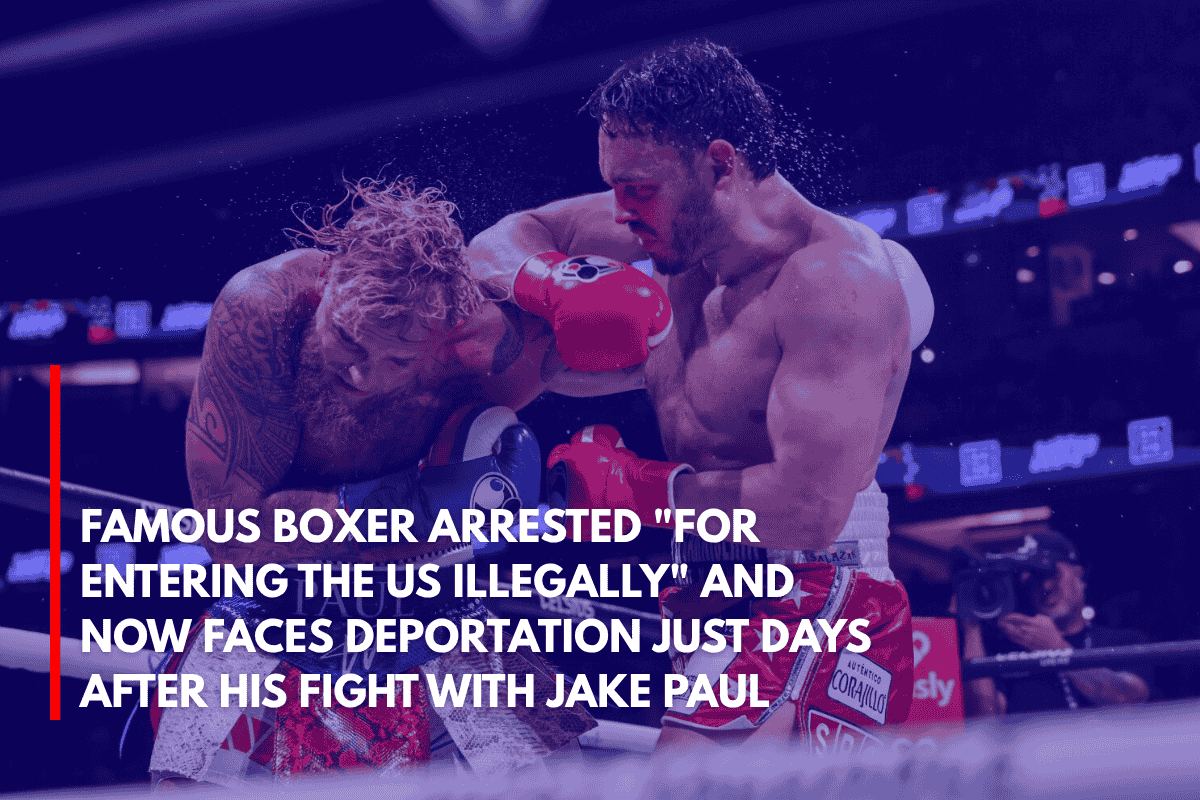 Famous Boxer Arrested for Entering the US Illegally and Now Faces Deportation Just Days After His Fight With Jake Paul