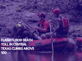 Flash Flood Death Toll in Central Texas Climbs Above 100