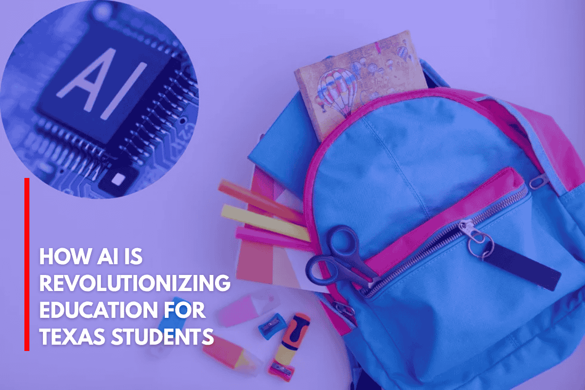 How AI is Revolutionizing Education for Texas Students
