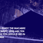 If You Enjoy the Macabre and Creepy, Here Are Ten Things You Should See in Virginia